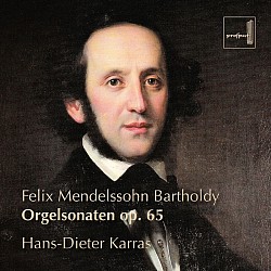 Mendelssohn Orgelsonaten Op.65